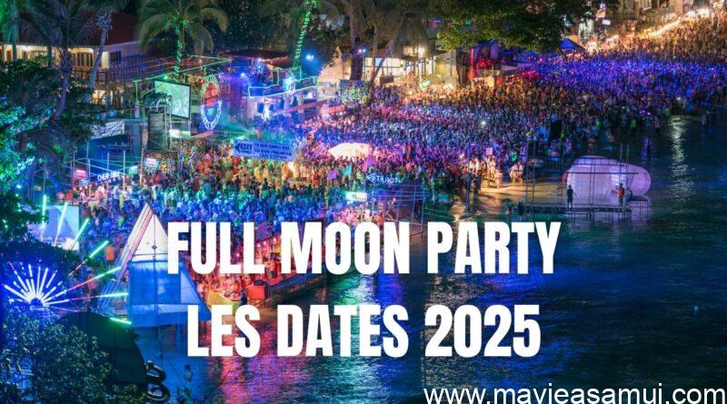 Les dates 2025 des Full Moon Party à Koh Phangan sur la plage de Haad Rin, en Thaïlande du Sud.