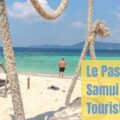 Le Pass Samui Touristique